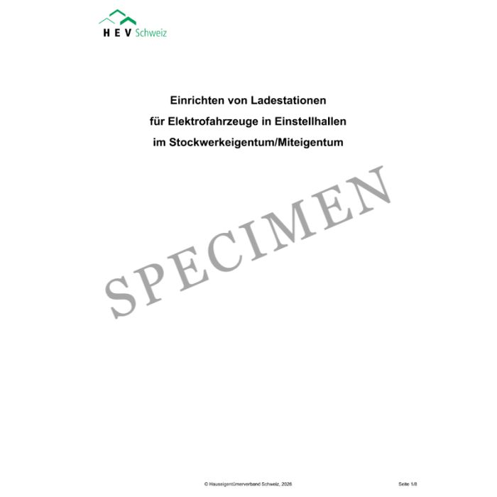 Merkblatt für das Einrichten von Ladestationen für Elektrofahrzeuge bei Stockwerk- und Miteigentum