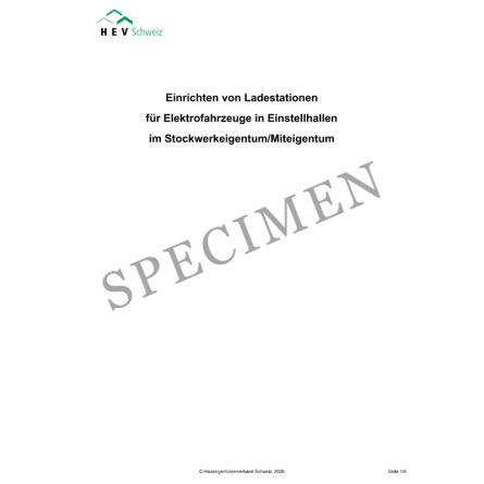 Merkblatt für das Einrichten von Ladestationen für Elektrofahrzeuge bei Stockwerk- und Miteigentum